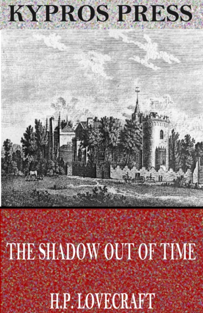 The Shadow Out of Time, EPUB eBook