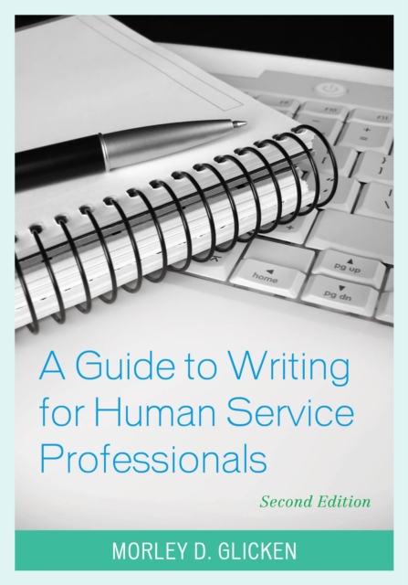 Guide to Writing for Human Service Professionals, EPUB eBook
