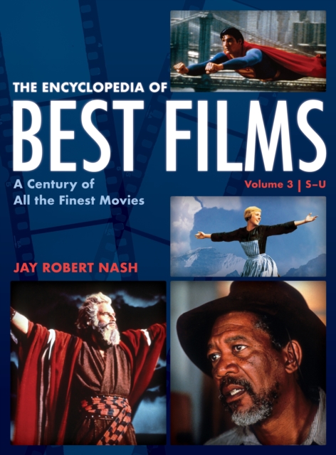 The Encyclopedia of Best Films : A Century of All the Finest Movies, S-U, Hardback Book