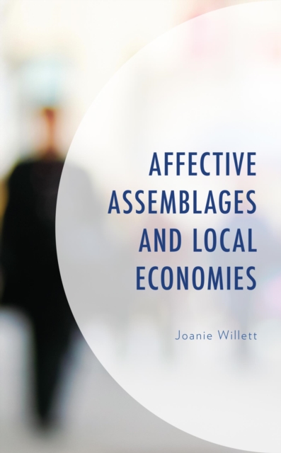 Affective Assemblages and Local Economies, EPUB eBook