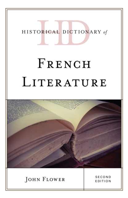 Historical Dictionary of French Literature, Hardback Book