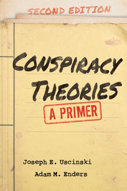 Conspiracy Theories : A Primer, Paperback / softback Book