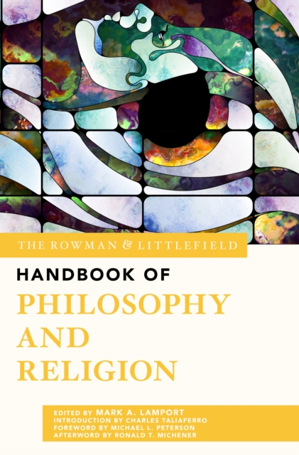 The Rowman & Littlefield Handbook of Philosophy and Religion, Paperback / softback Book