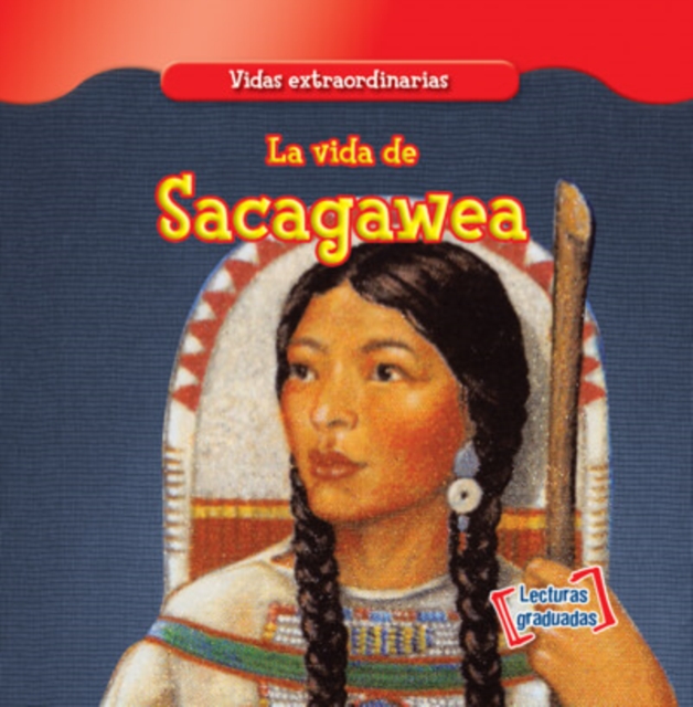 La vida de Sacagawea (The Life of Sacagawea), PDF eBook
