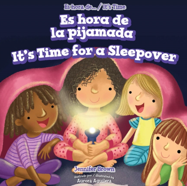 Es hora de la pijamada / It's Time for a Sleepover, PDF eBook