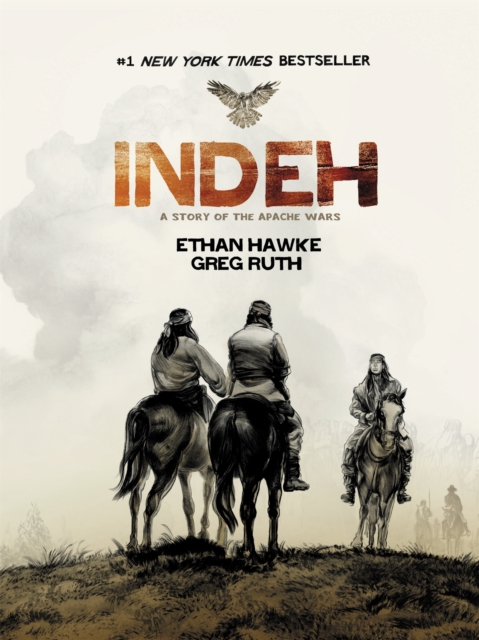 Indeh : A Story of the Apache Wars, Paperback / softback Book