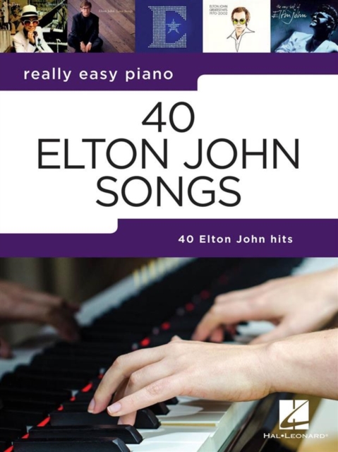 REALLY EASY PIANO 40 ELTON JOHN SONGS, Paperback Book