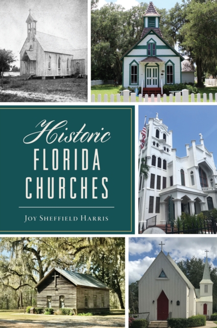 Historic Florida Churches, EPUB eBook