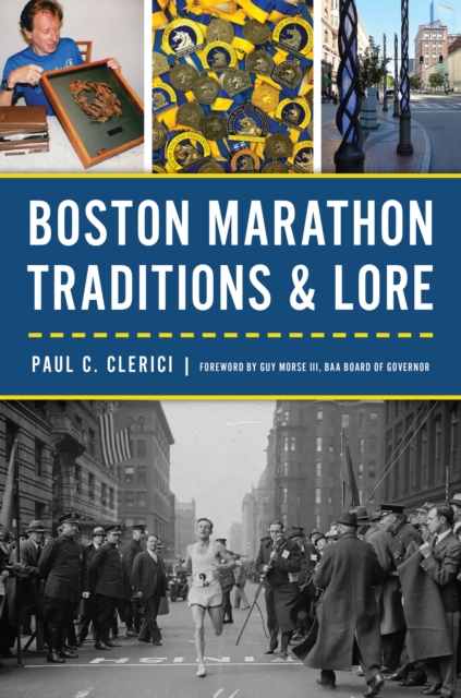 Boston Marathon Traditions & Lore, EPUB eBook