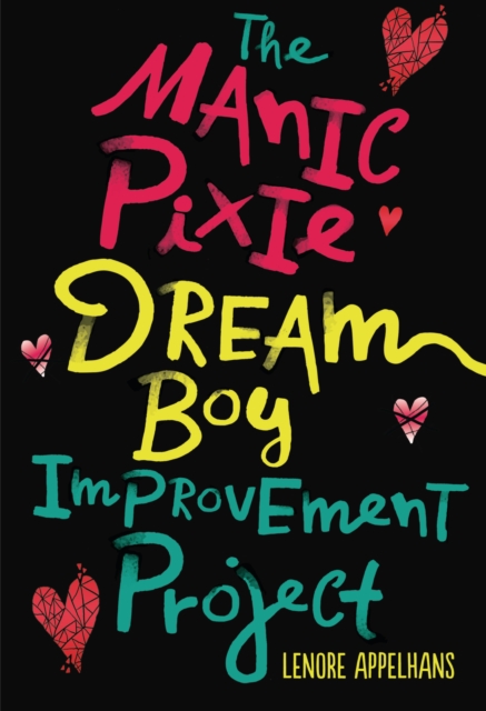The Manic Pixie Dream Boy Improvement Project, EPUB eBook