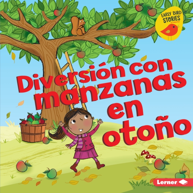 Diversion con manzanas en otono (Fall Apple Fun), EPUB eBook