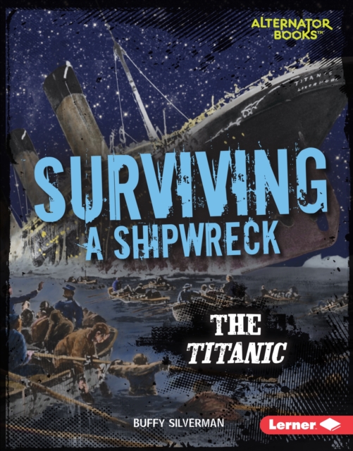 Surviving a Shipwreck : The Titanic, EPUB eBook
