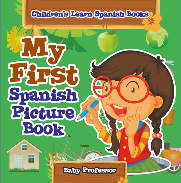 My First Spanish Picture Book | Children's Learn Spanish Books, EPUB eBook