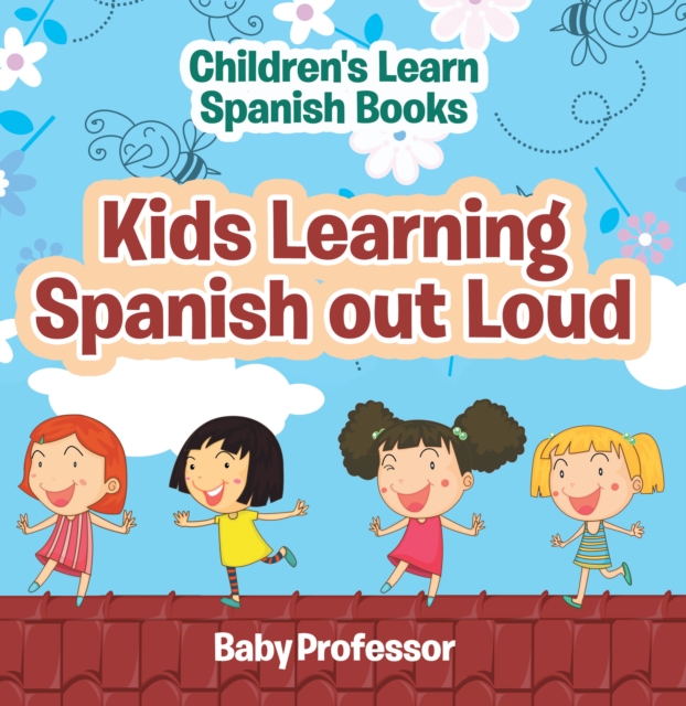 Kids Learning Spanish out Loud | Children's Learn Spanish Books, EPUB eBook