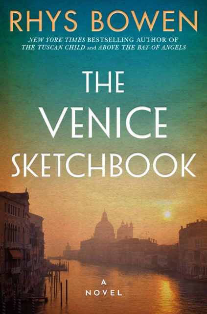 The Venice Sketchbook : A Novel, Paperback / softback Book