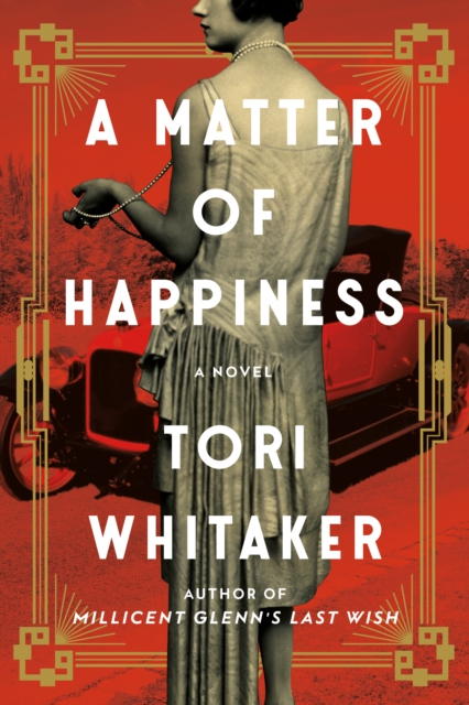 A Matter of Happiness : A Novel, Paperback / softback Book A Matter of Happiness : A Novel, Paperback / softback Book