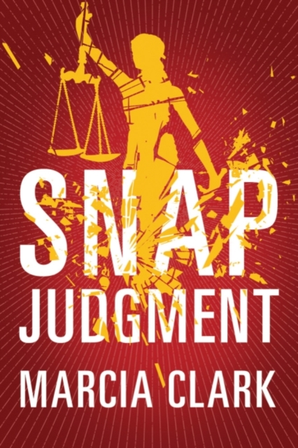 Snap Judgment, Paperback / softback Book