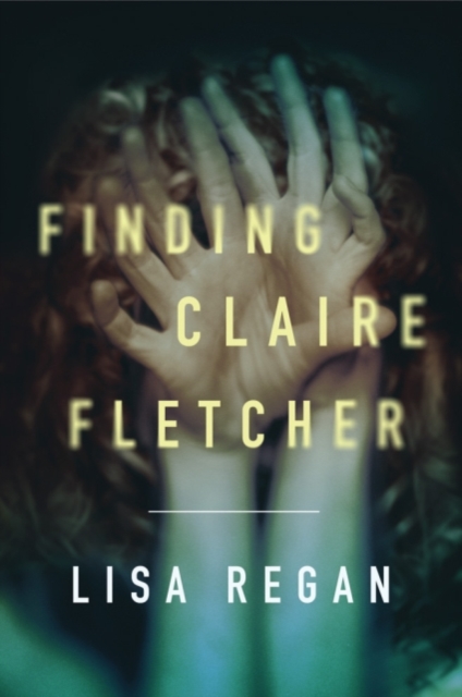 Finding Claire Fletcher, Paperback / softback Book
