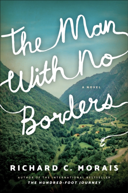 The Man with No Borders : A Novel, Paperback / softback Book