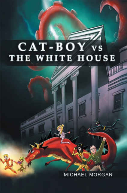 Cat-Boy Vs. the White House, EPUB eBook