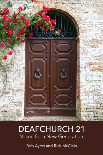 Deafchurch 21 : Vision for a New Generation, EPUB eBook
