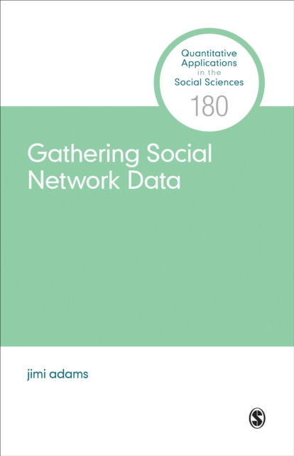 Gathering Social Network Data, Paperback / softback Book
