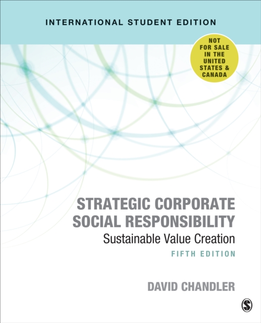 Strategic Corporate Social Responsibility - International Student Edition : Sustainable Value Creation, Paperback / softback Book