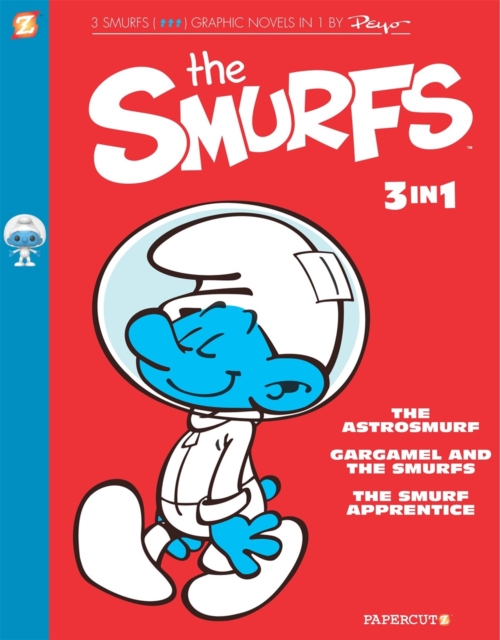 The Smurfs 3-in-1 Vol. 3 : The Smurf Apprentice, The Astrosmurf, and The Smurfnapper, Paperback / softback Book