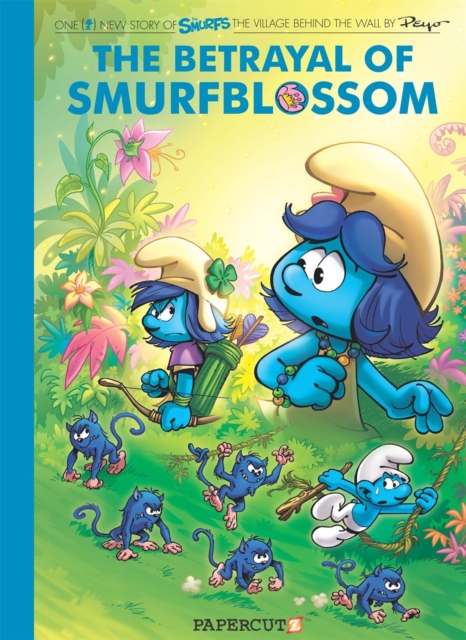 Smurfs Village Behind The Wall #2 : The Betrayal of SmurfBlossom, Hardback Book