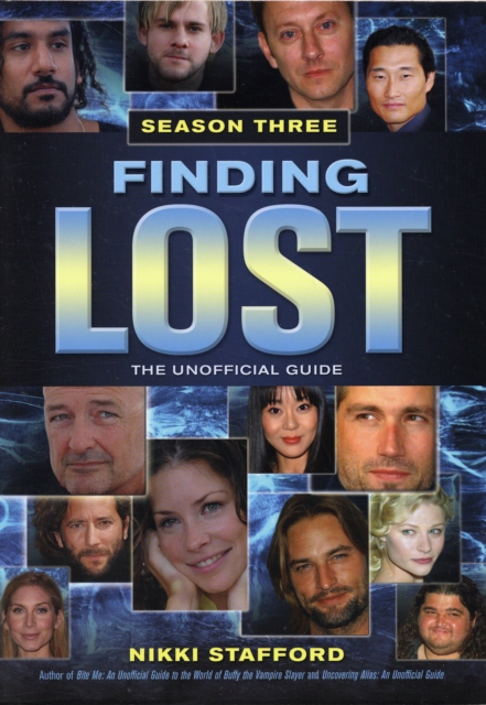 Finding Lost - Season Three : The Unofficial Guide, Paperback / softback Book