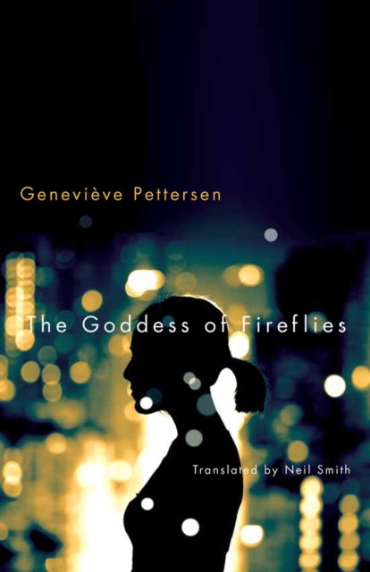 The Goddess of Fireflies, Paperback / softback Book