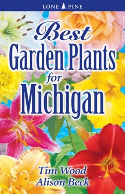Best Garden Plants for Michigan, Paperback / softback Book
