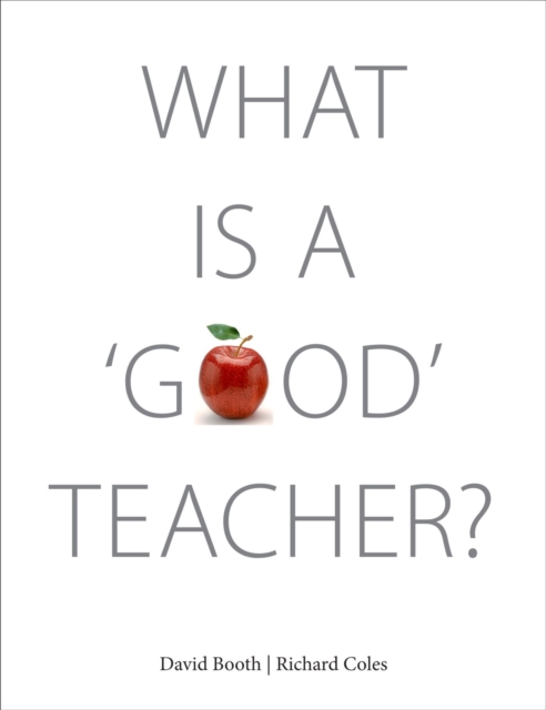 What Is A 'Good' Teacher?, Paperback / softback Book