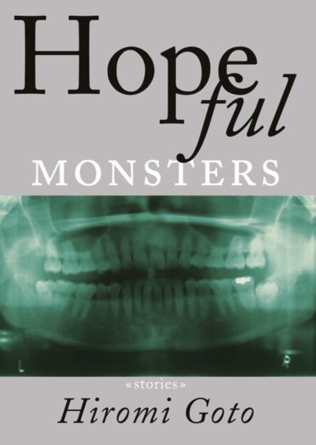 Hopeful Monsters : Stories, EPUB eBook