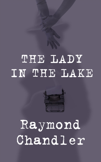 The Lady in the Lake, EPUB eBook