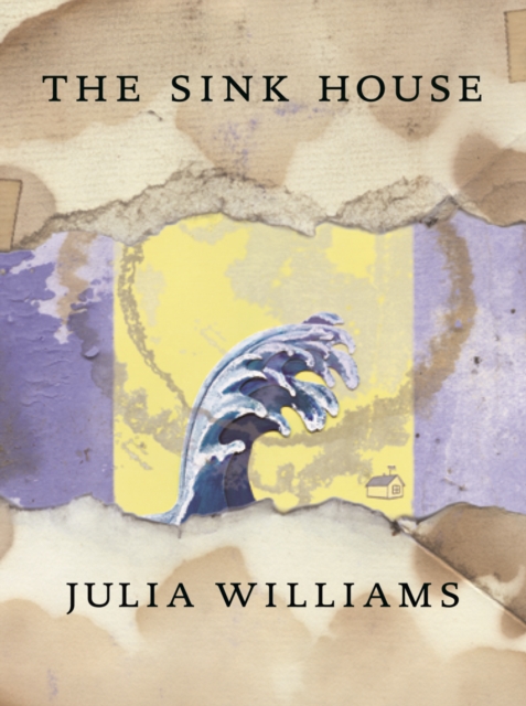 The Sink House, Paperback / softback Book