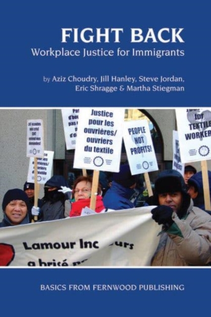 Fight Back : Workplace Justice for Immigrants, Paperback / softback Book