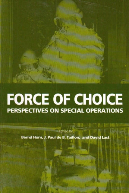 Force of Choice : Perspectives on Special Operations, Paperback / softback Book