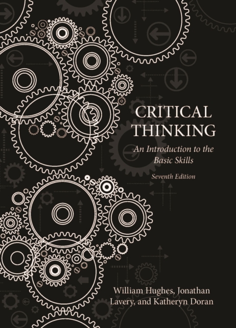 Critical Thinking : An Introduction to the Basic Skills, Seventh edition, Paperback / softback Book