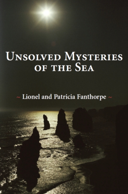 Unsolved Mysteries of the Sea, PDF eBook