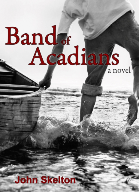 Band of Acadians, Paperback / softback Book