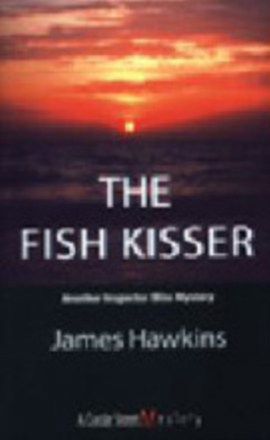 The Fish Kisser : An Inspector Bliss Mystery, EPUB eBook