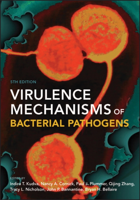 Virulence Mechanisms of Bacterial Pathogens, Hardback Book