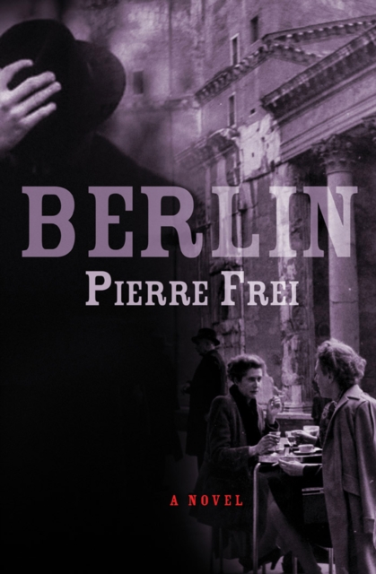 Berlin : A Novel, EPUB eBook