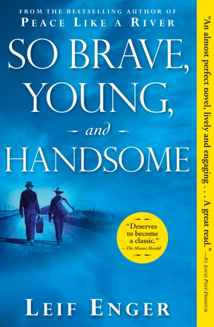 So Brave, Young, and Handsome, EPUB eBook