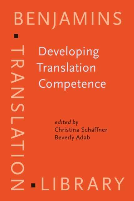 Developing Translation Competence, Hardback Book