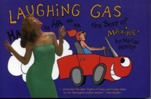 Laughing Gas : The Best of Maxine, Paperback / softback Book