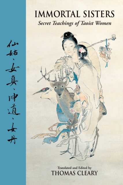 Immortal Sisters : Secret Teachings of Taoist Women Second Edition, Paperback / softback Book