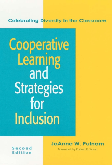 Cooperative Learning and Strategies for Inclusion : Celebrating Diversity in the Classroom, Paperback / softback Book