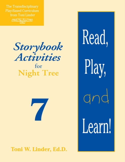 Read, Play, and Learn!® Module 7 : Storybook Activities for Night Tree, Paperback / softback Book